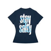 Load image into Gallery viewer, Women’s Slim Fit Performance T-Shirt Stay Salty
